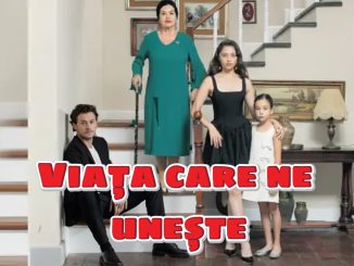 Bizi Birleştiren Hayat – Viața care ne unește Episodul 55 Subtitrat in Romana HD